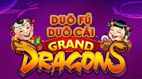 Review: Duo Fu Duo Cai Grand Dragons (Light & Wonder) – .